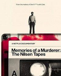 Мемуары убийцы: Записи Нильсена (2021) смотреть онлайн